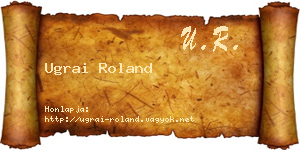 Ugrai Roland névjegykártya